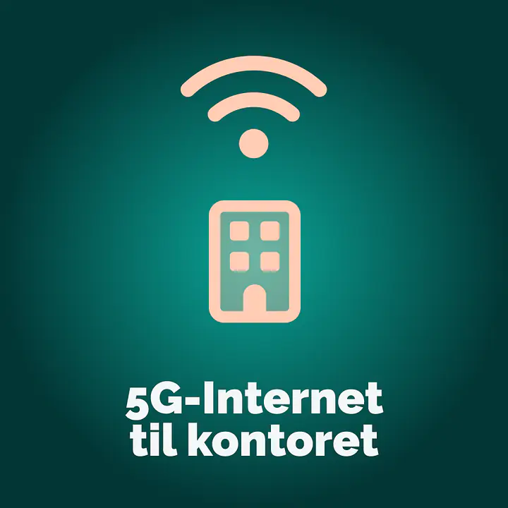 5G Internet til kontoret - Master